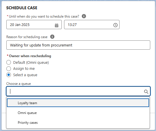Schedule Case dialog with Select a queue chosen and a dropdown listing Loyalty team, Omni queue and Priority cases